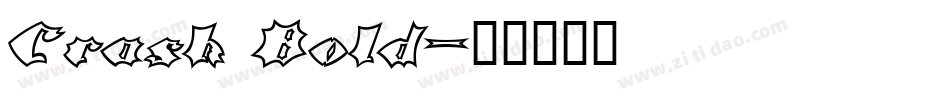 Crash Bold字体转换